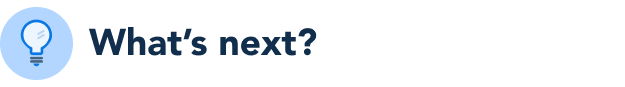 What’s next